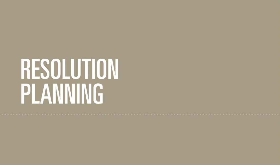 Resolution Planning